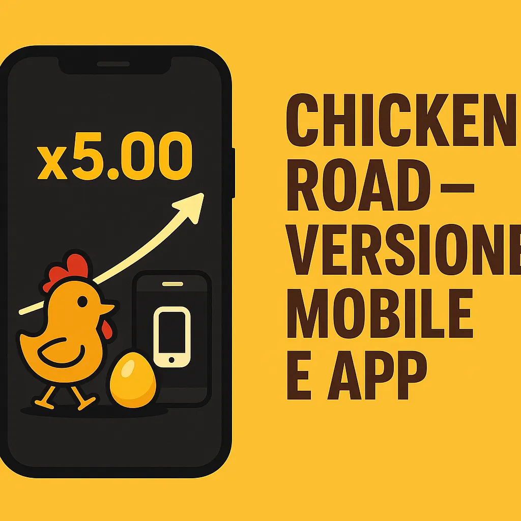 Chicken Road mobile app